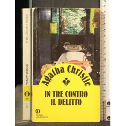 IN TRE CONTRO IL DELITTO