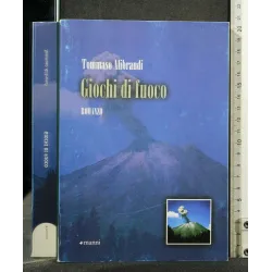 GIOCHI DI FUOCO