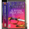 IL POTERE DELLA SPADA