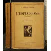 L'ESPLOSIONE