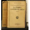 LA TERRA CONTRO IL CIELO