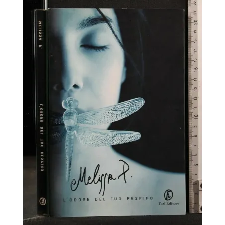 L'ODORE DEL TUO RESPIRO