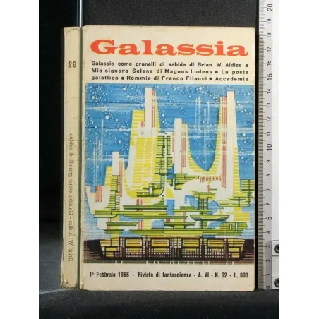 GALASSIA: GALASSIE COME GRANELLI DI SABBIA MIA SIGNORA SELENE LA
