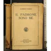 IL PADRONE SONO ME