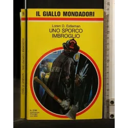 UNO SPORCO IMBROGLIO