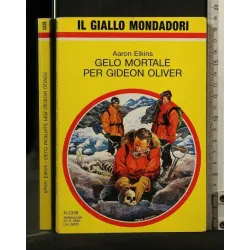 GELO MORTALE PER GIDEON OLIVER