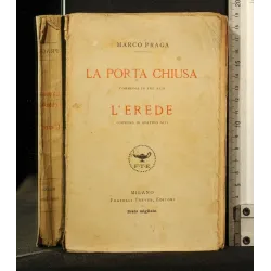 LA PORTA CHIUSA L'EREDE