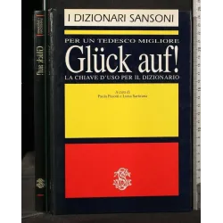 I DIZIONARI SANSONI PER UN TEDESCO MIGLIORE GLUCK AUF! LA CHIAV