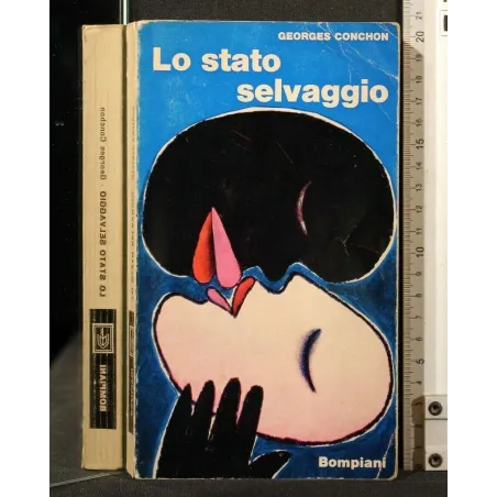 LO STATO SELVAGGIO