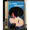 LO STATO SELVAGGIO