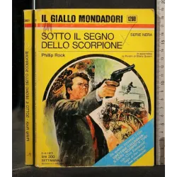 SOTTO IL SEGNO DELLO SCORPIONE