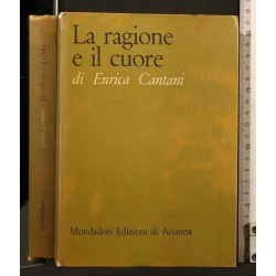 LA RAGIONE E IL CUORE
