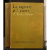 LA RAGIONE E IL CUORE