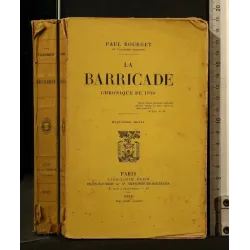 LA BARRICADE CHRONIQUE DE 1910
