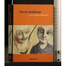 STORIE SCELLERATE