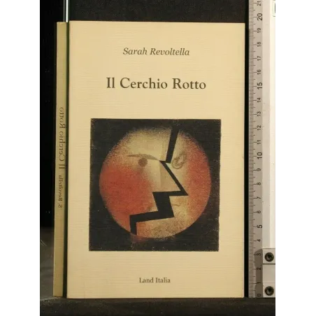 IL CERCHIO ROTTO