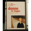 DONNE IN VIAGGIO
