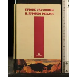 IL RITORNO DEI LUPI