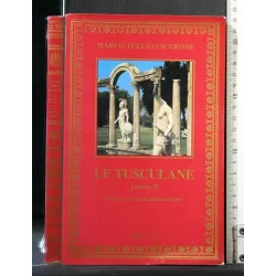 LE TUSCULANE VOLUME 2