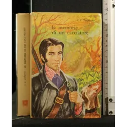 LE MEMORIE DI UN CACCIATORE