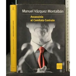 ASSASSINIO AL COMITATO CENTRALE