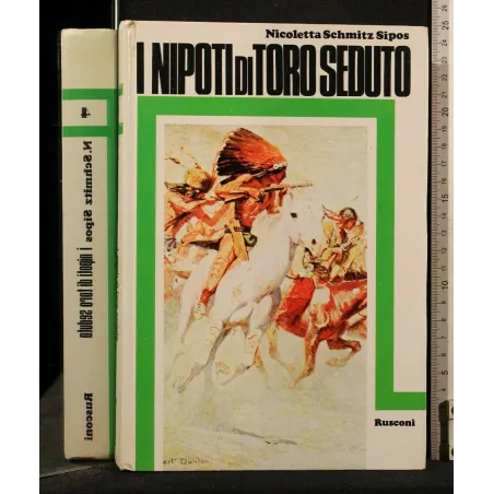 I NIPOTI DI TORO SEDUTO