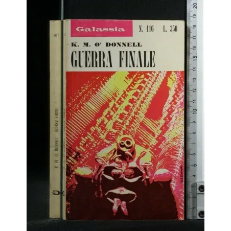 GALASSIA: GUERRA FINALE