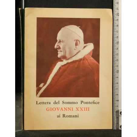 LETTERA DEL SOMMO PONTEFICE GIOVANNI XXIII AI ROMANI