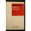DIZIONARIO ITALIANO ILLUSTRATO 1974