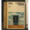 LE STELLE FREDDE
