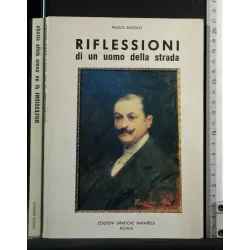 RIFLESSIONI DI UN UOMO DELLA STRADA