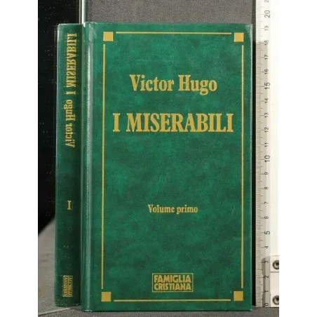I MISERABILI VOLUME 1