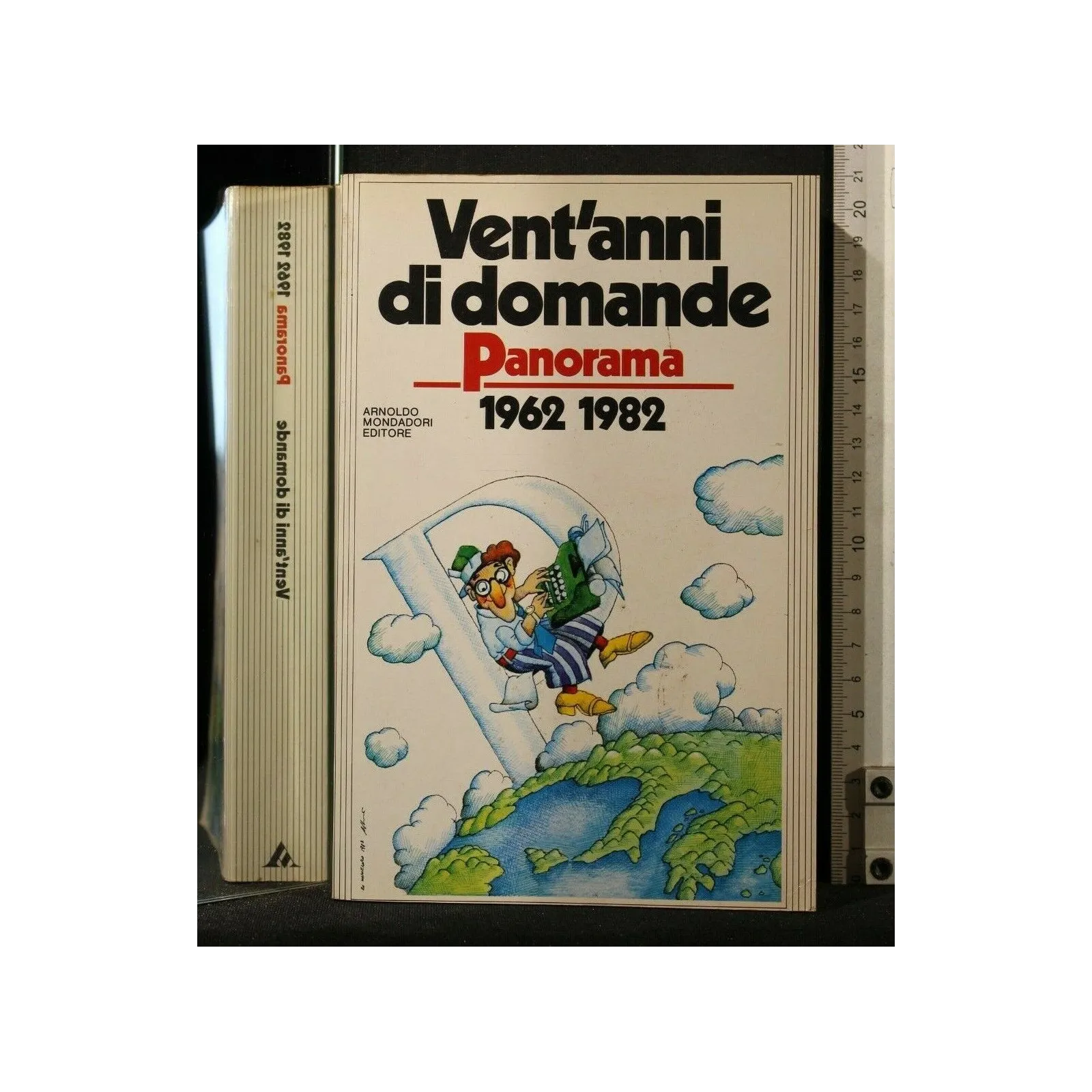 VENT'ANNI DI DOMANDE PANORAMA 1962- 1982
