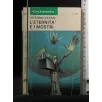 GALASSIA: L'ETERNITA' E I MOSTRI
