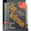 SACRED AND PROFANE