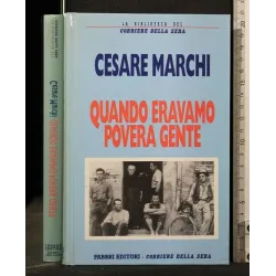 QUANDO ERAVAMO POVERA GENTE