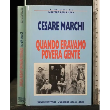 QUANDO ERAVAMO POVERA GENTE