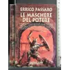 LE MASCHERE DEL POTERE