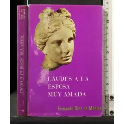 LAUDES A LA ESPOSA MUY AMADA