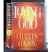 LOVING GOD