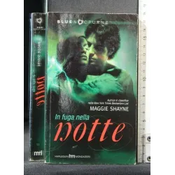 IN FUGA NELLA NOTTE