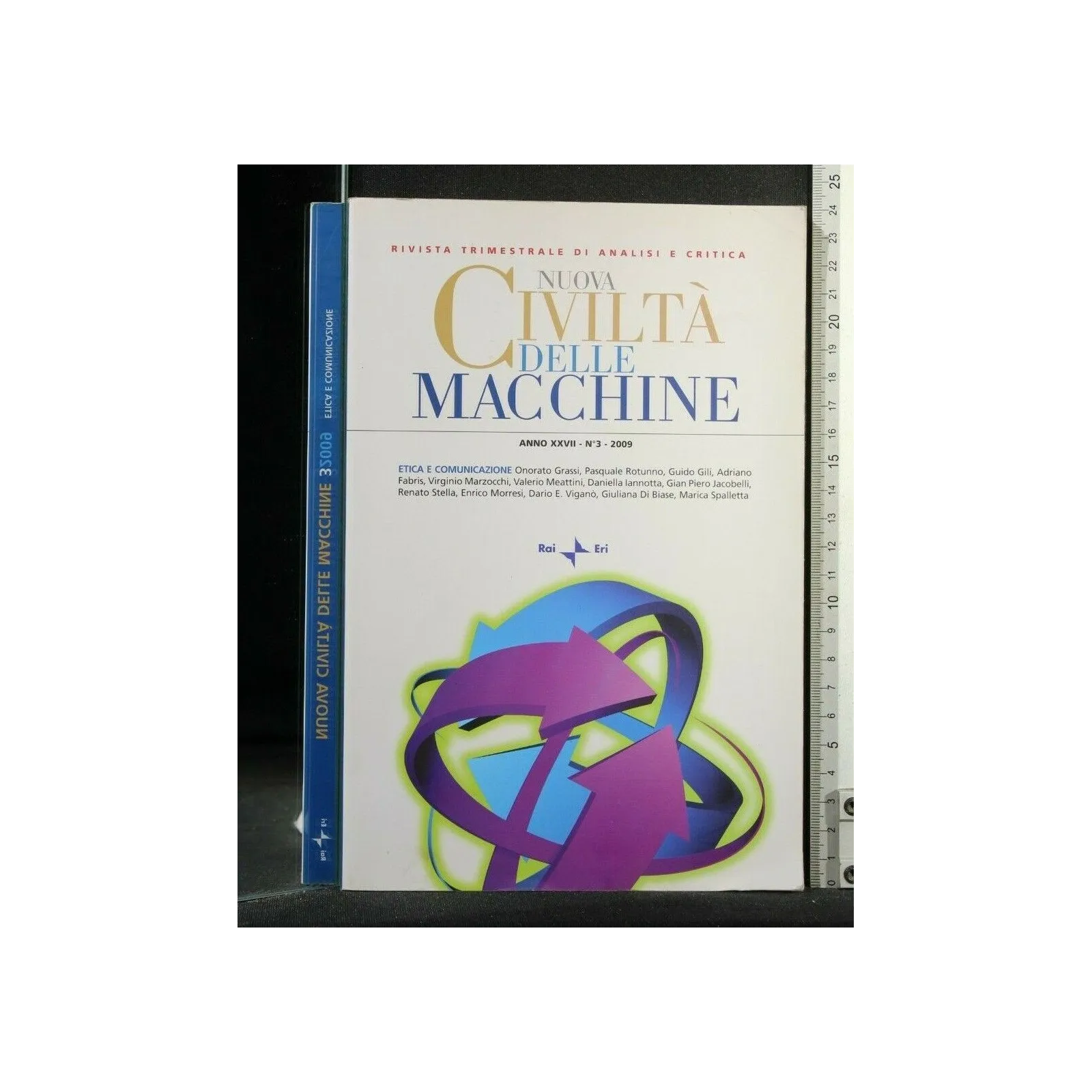 NUOVA CIVILTA' DELLE MACCHINE ETICA E COMUNICAZIONE