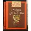 L'OPERA COMPLETA I MISTERI DELLA JUNGLA NERA