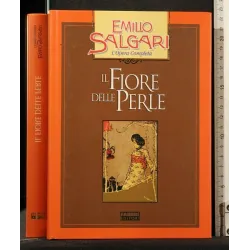 L'OPERA COMPLETA IL FIORE DELLE PERLE