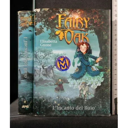 FAIRY OAK L'INCANTO DEL BUIO
