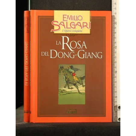L'OPERA COMPLETA LA ROSA DEL DONG-GIANG