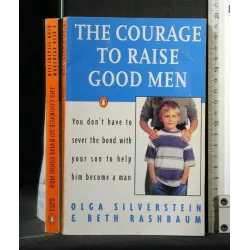THE COURAGE TO RISE GOOD MEN