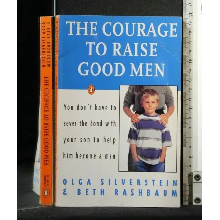 THE COURAGE TO RISE GOOD MEN