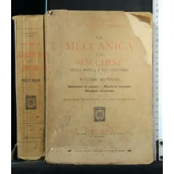 LA MECCANICA E LE MACCHINE NELLA SCUOLA E NELL'INDUSTRIA VOLUME