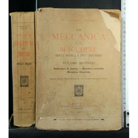 LA MECCANICA E LE MACCHINE NELLA SCUOLA E NELL'INDUSTRIA VOLUME